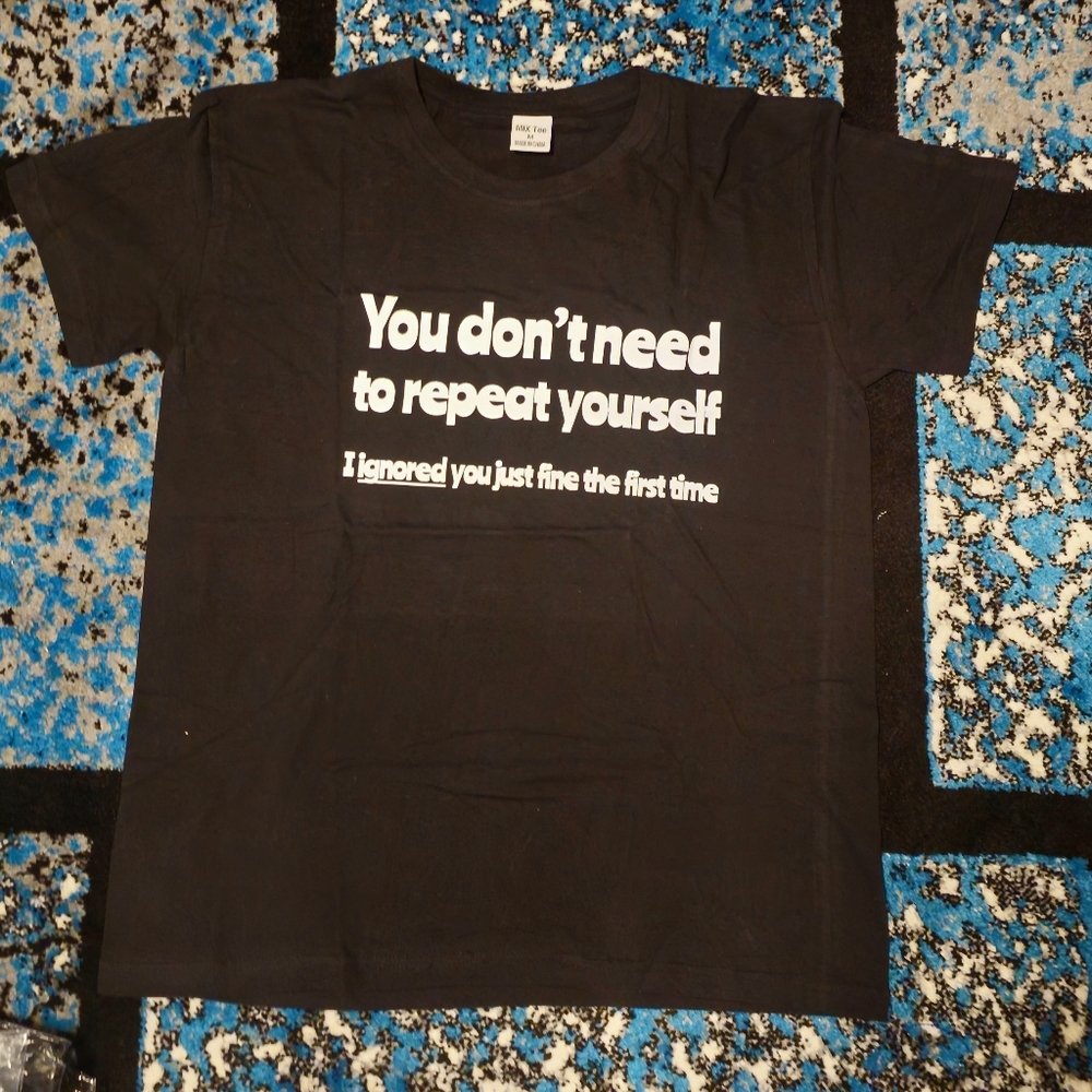 Sarcastic funny t-shirt